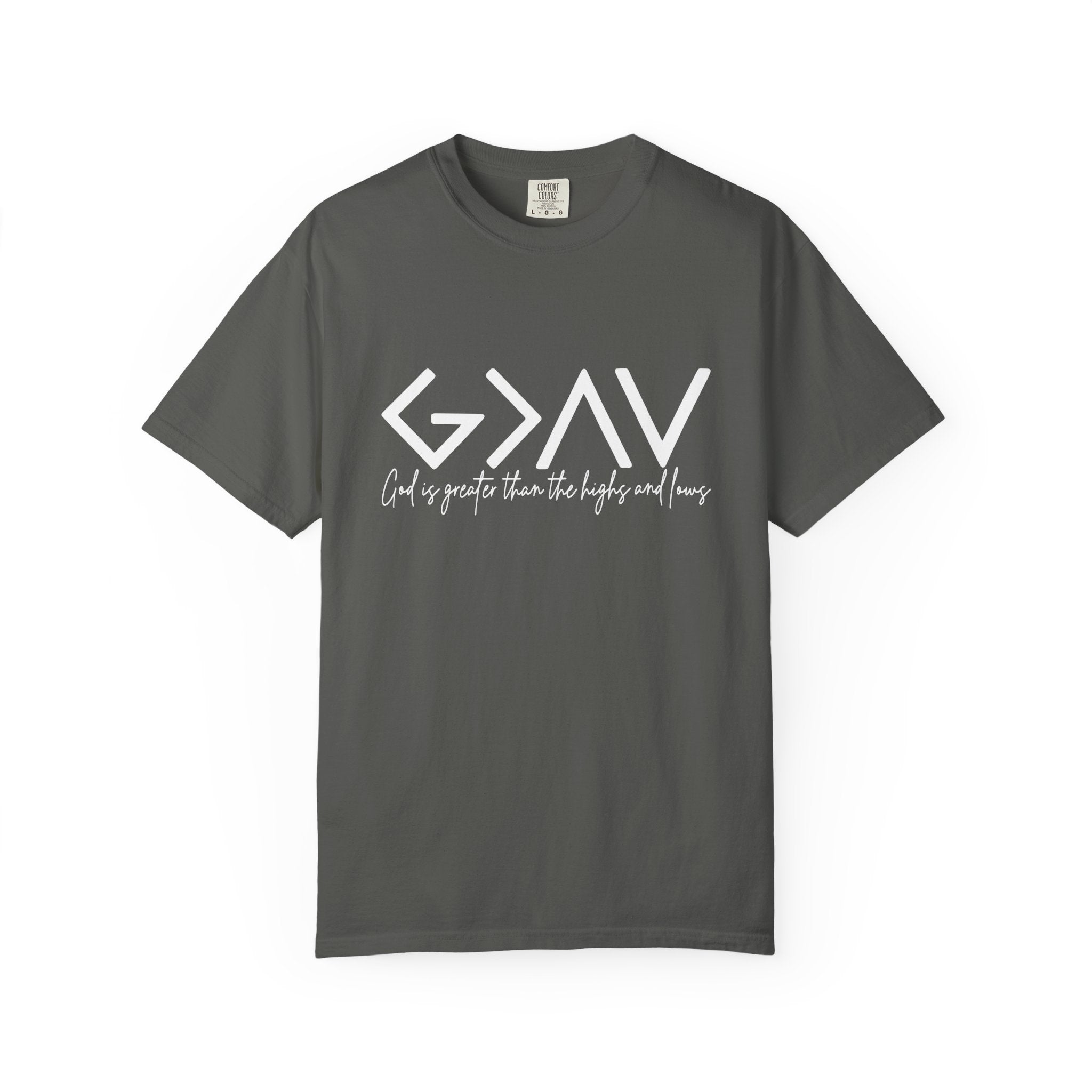 God Is Greater Tee - Comfort Colors