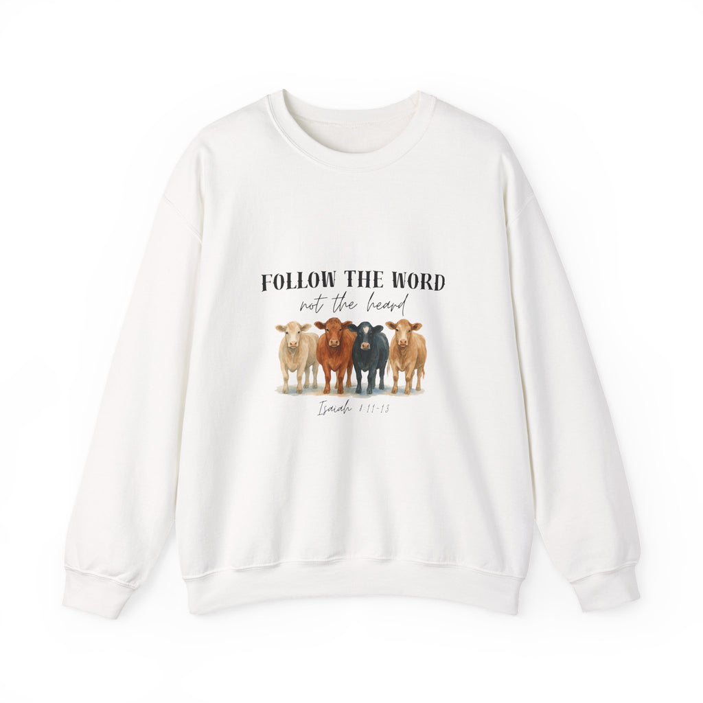 Follow the Word Not the Herd Crewneck