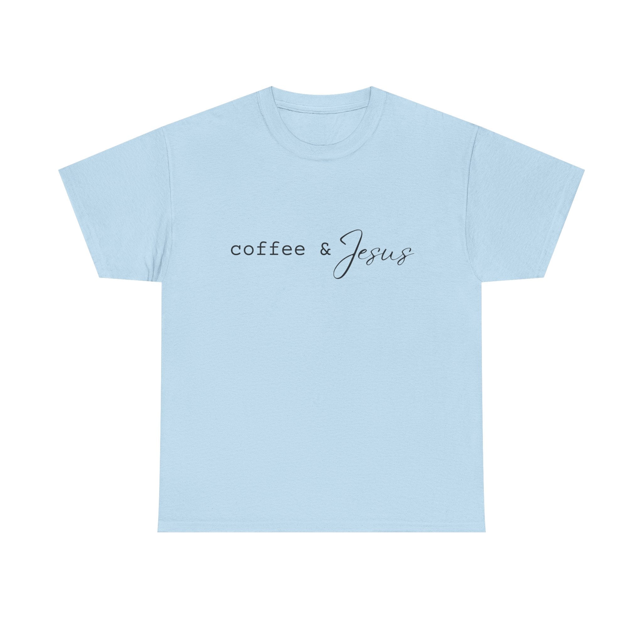 Coffee & Jesus Tee