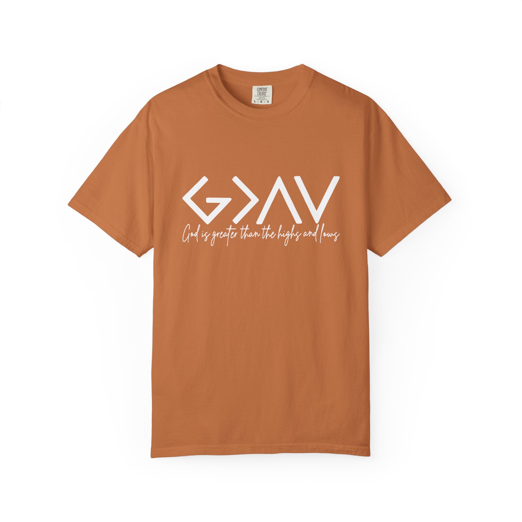 God Is Greater Tee - Comfort Colors