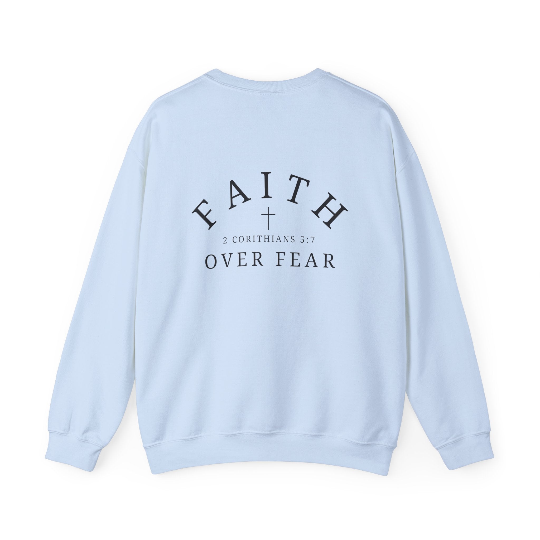 Faith Over Fear Crewneck